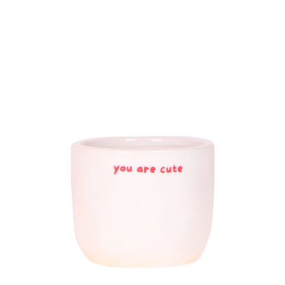 Kolibri Home | You Are Cute Übertopf - Ø6cm